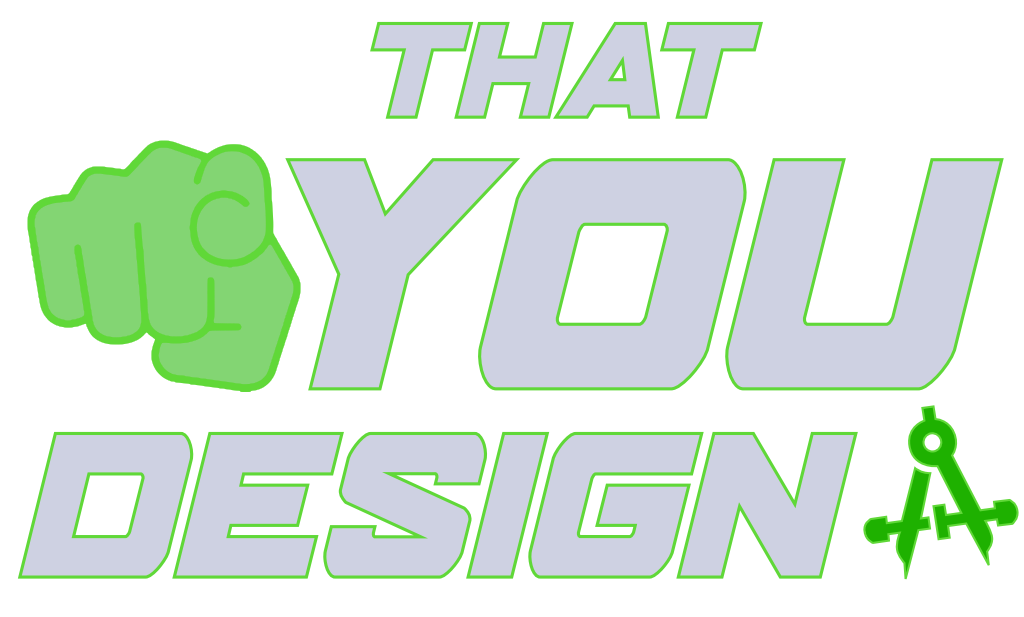 That YOU Design